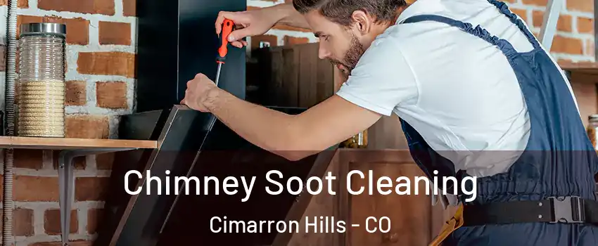  Chimney Soot Cleaning Cimarron Hills - CO
