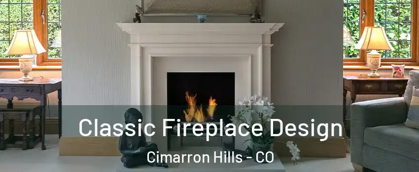 Classic Fireplace Design Cimarron Hills - CO