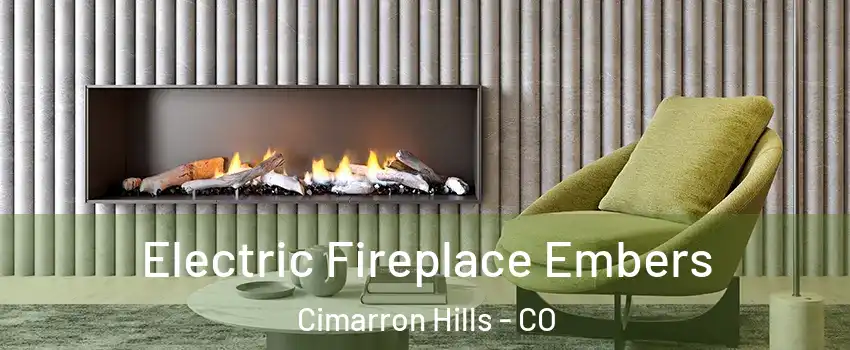  Electric Fireplace Embers Cimarron Hills - CO