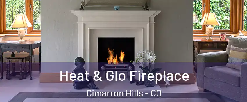  Heat & Glo Fireplace Cimarron Hills - CO