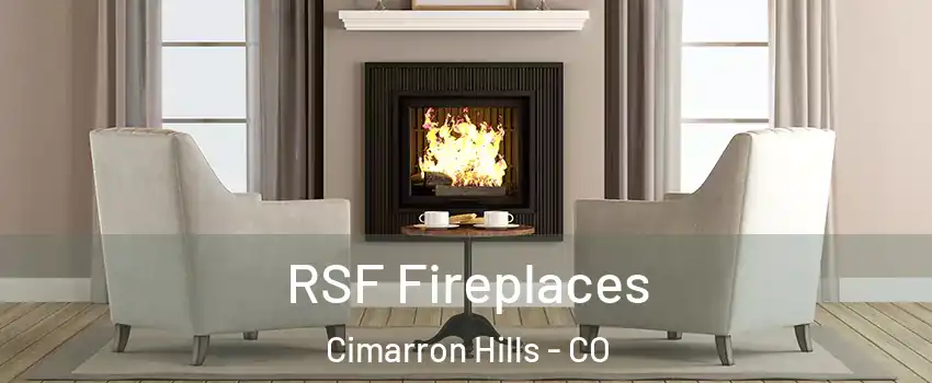  RSF Fireplaces Cimarron Hills - CO